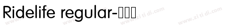 Ridelife regular字体转换 Ridelife regular字体转换